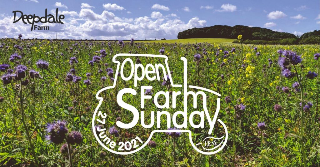 Open Farm Sunday – 27th June 2021