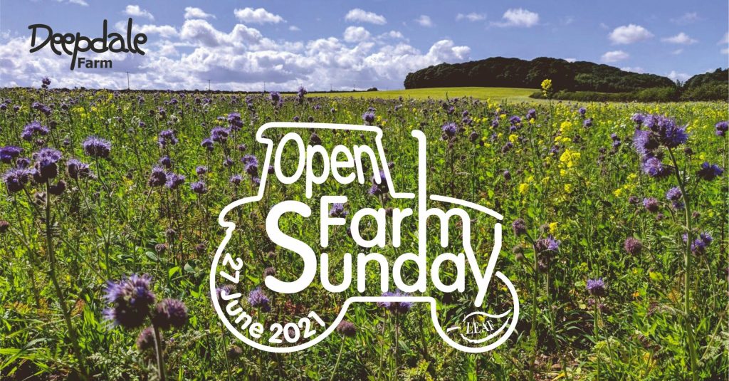Open Farm Sunday – 27th June 2021 Open Farm Sunday – 27th June 2021